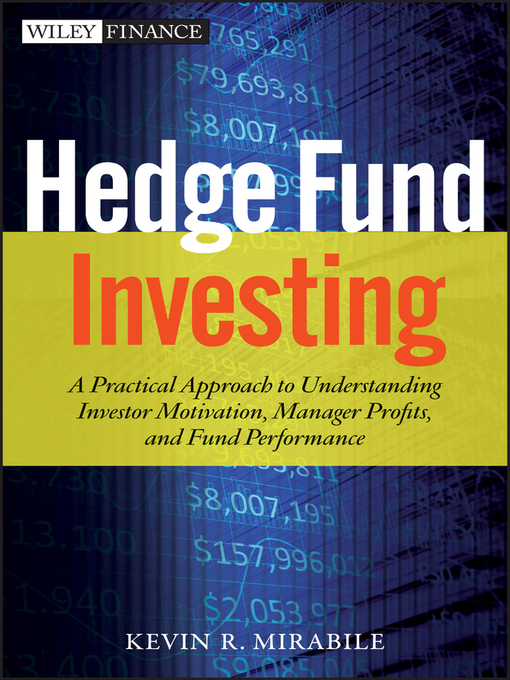 Title details for Hedge Fund Investing by Kevin R. Mirabile - Available